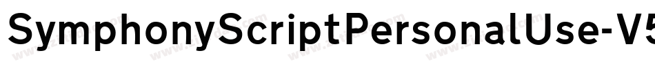 SymphonyScriptPersonalUse-V516字体转换 SymphonyScriptPersonalUse-V516字体转换