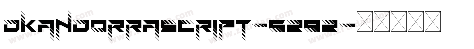 Dkandorrascript-5z9Z字体转换