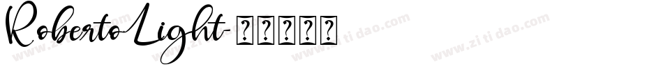 RobertoLight字体转换