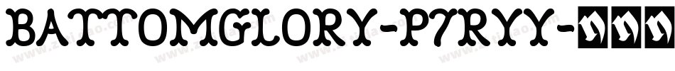 BattomGlory-p7Ryy字体转换