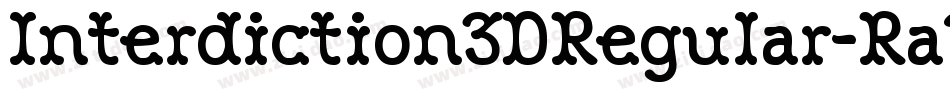 Interdiction3DRegular-Ra73字体转换