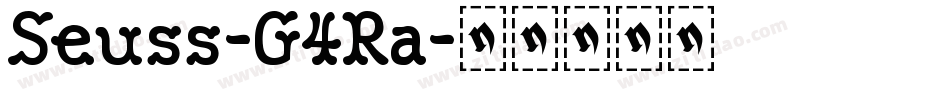 Seuss-G4Ra字体转换
