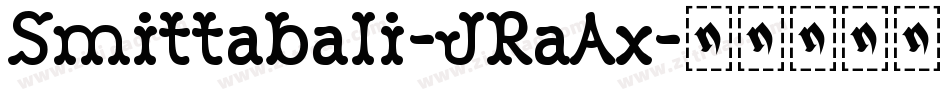Smittabali-JRaAx字体转换