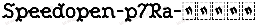 Speedopen-p7Ra字体转换