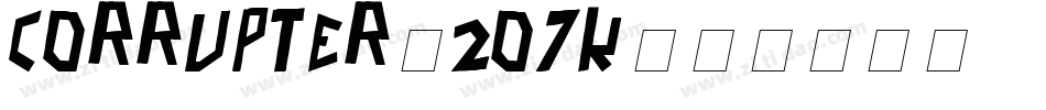 Corrupter-2O7K字体转换