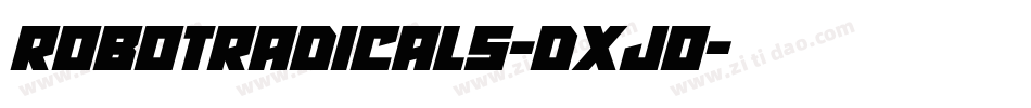 RobotRadicals-DxJ0字体转换