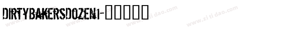 DirtyBakersDozen1字体转换