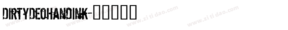 DirtyDeoHandInk字体转换