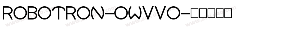 Robotron-0Wvvo字体转换