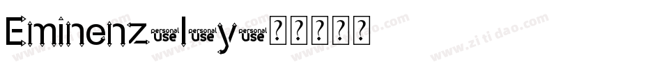 Eminenz-l8y字体转换 Eminenz-l8y字体转换