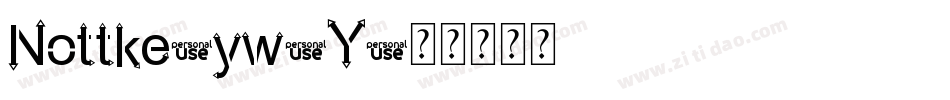 Nottke-yw8Y字体转换 Nottke-yw8Y字体转换