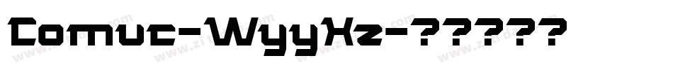 Comuc-WyyXz字体转换