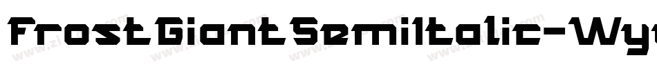 FrostGiantSemiItalic-WyyZn字体转换