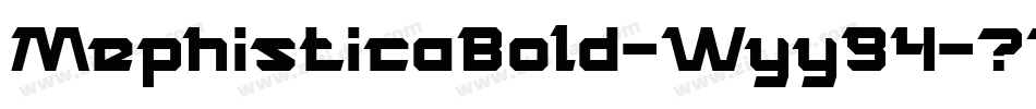 MephisticaBold-Wyy94字体转换