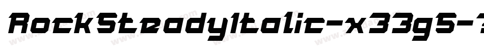 RockSteadyItalic-x33g5字体转换