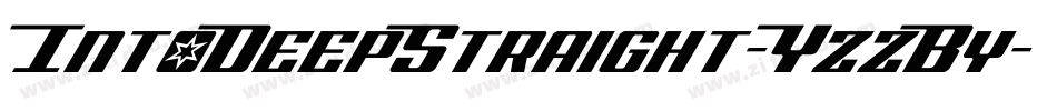 IntoDeepStraight-YzzBy字体转换