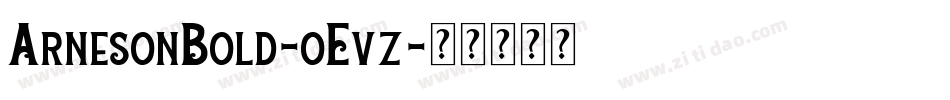 ArnesonBold-oEvz字体转换