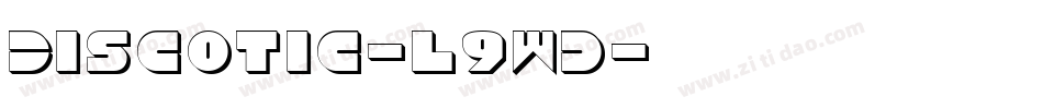Discotic-l9wd字体转换