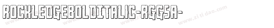 RockledgeBoldItalic-rgg5A字体转换