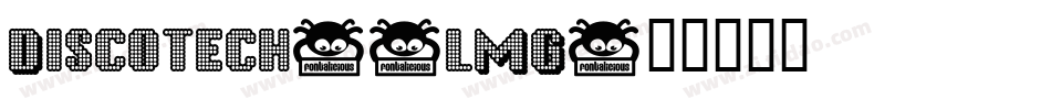 Discotech-3lMG字体转换