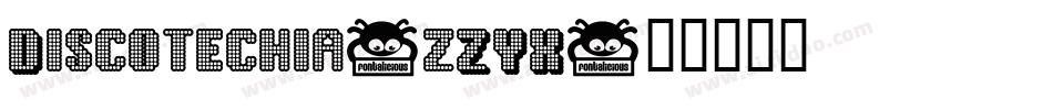 Discotechia-zZYX字体转换