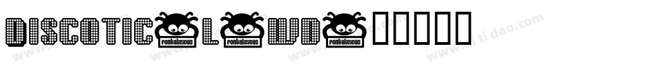 Discotic-l9wd字体转换