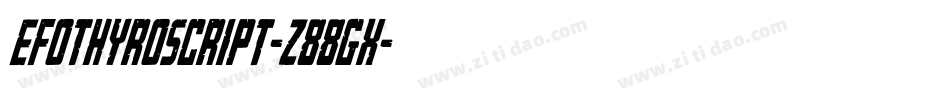 Efothyroscript-z88GX字体转换