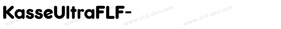 KasseUltraFLF字体转换