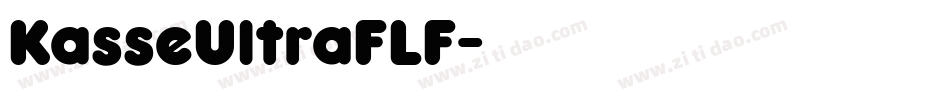 KasseUltraFLF字体转换