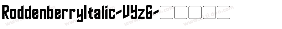 RoddenberryItalic-VYz6字体转换