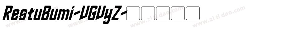 RestuBumi-VGVyZ字体转换