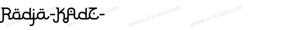 Rodja-KAdZ字体转换