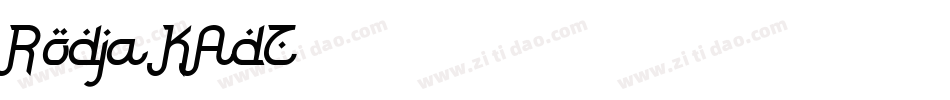 Rodja-KAdZ字体转换