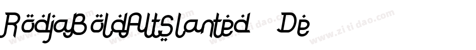 RodjaBoldAltSlanted-16De字体转换