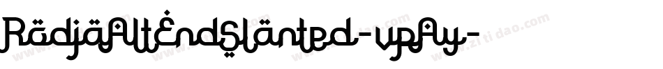 RodjaAltEndSlanted-vpAy字体转换