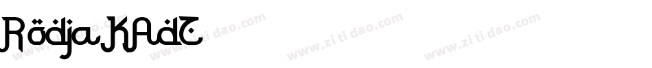 Rodja-KAdZ字体转换