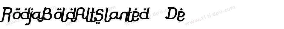 RodjaBoldAltSlanted-16De字体转换