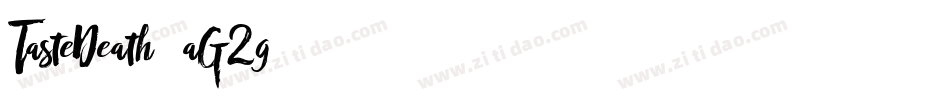 TasteDeath-aG2g字体转换