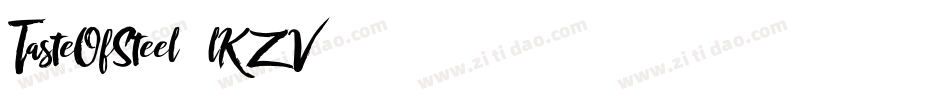 TasteOfSteel-lKZV字体转换