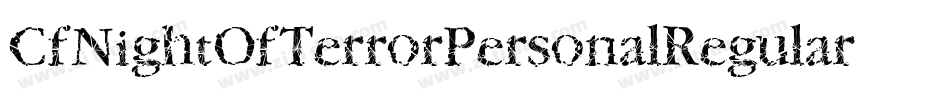 CfNightOfTerrorPersonalRegular-ALPOD字体转换