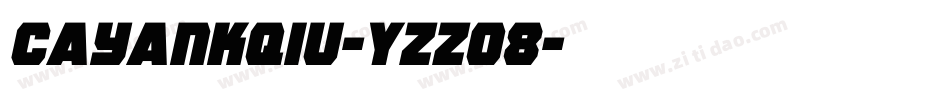 CayankQiu-Yzz08字体转换