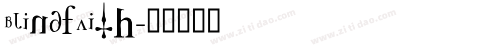 BlindFaith字体转换