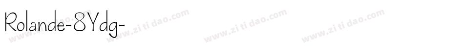 Rolande-8Ydg字体转换