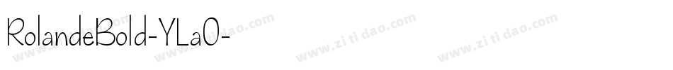 RolandeBold-YLaO字体转换