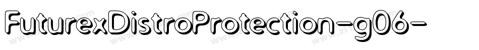 FuturexDistroProtection-g06字体转换