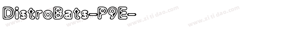 DistroBats-P9E字体转换