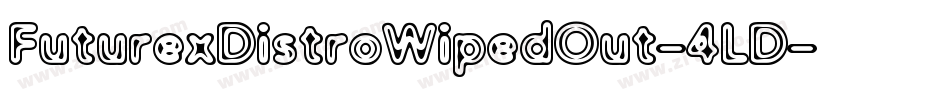 FuturexDistroWipedOut-4LD字体转换