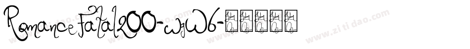 RomanceFatal200-wgW6字体转换
