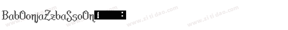 BabOonjaZzbaSsoOn字体转换