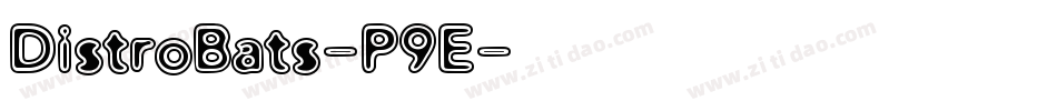 DistroBats-P9E字体转换